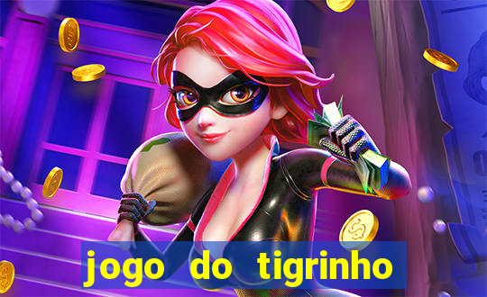 jogo do tigrinho da casa chinesa